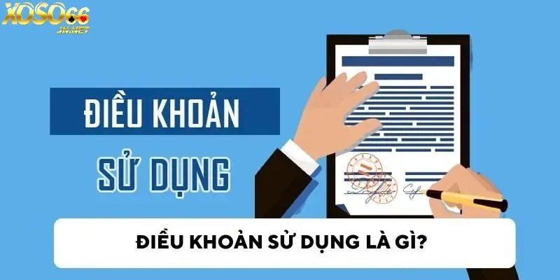 Điều khoản sử dụng xoso66 là gì?